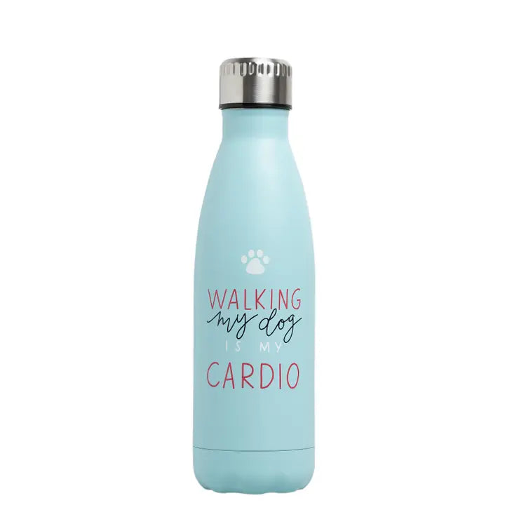 Walking my Dog is my Cardio Water Bottle